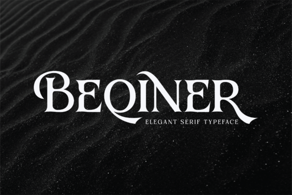 Beqiner: A Stylish Serif Font for Creative Makers