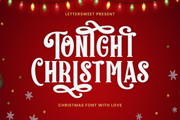 Bring Your Winter Creations to Life with Tonight Christmas Font