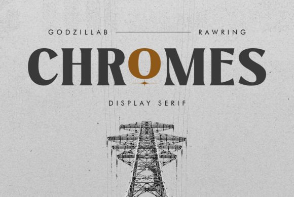 Chromes: A Versatile Vintage Serif Font for Modern Design