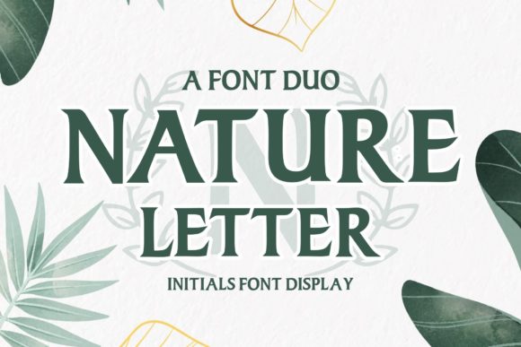 Exploring Nature Letter: A Stylish and Bold Serif Font